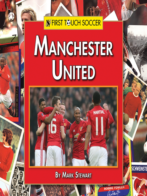 Mark Stewart创作的Manchester United作品的详细信息 - 可供借阅